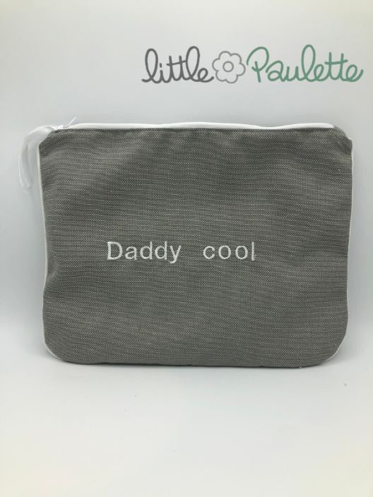 La grande trousse "Daddy cool"
